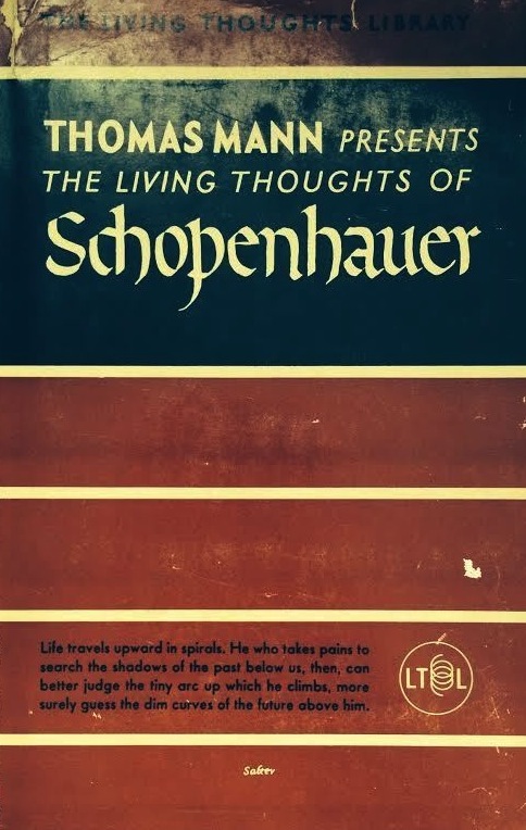 Read ebook : Mann, Thomas - Living Thoughts of Schopenhauer (Cassell, 1939).pdf
